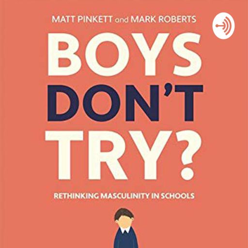Cover art for podcast Boys Don't Try - The Podcast