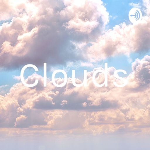 Cover art for podcast Clouds