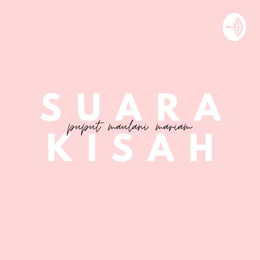 Cover art for podcast Suara Kisah