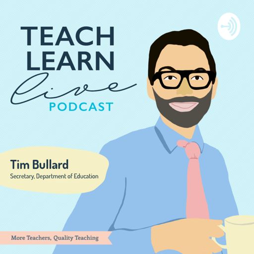 Cover art for podcast Teach, Learn, Live