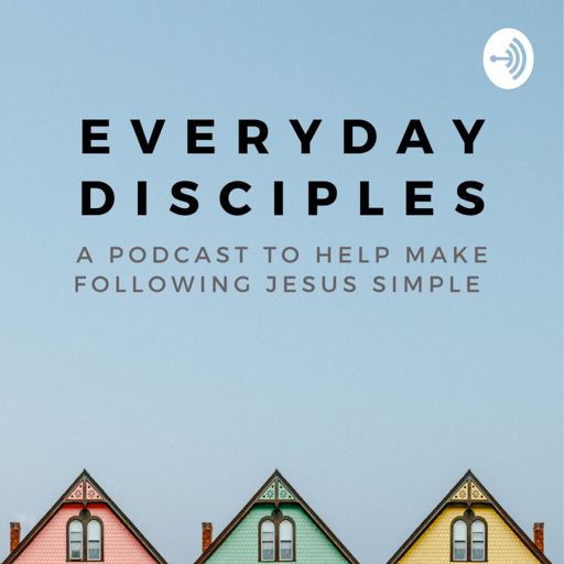 Cover art for podcast Everyday Disciples