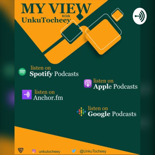 Cover art for podcast My view with Unkutocheey 