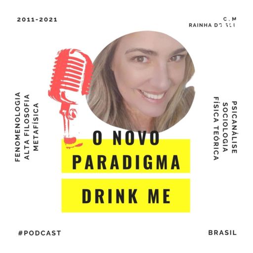 Cover art for podcast O Novo Paradigma Drink me