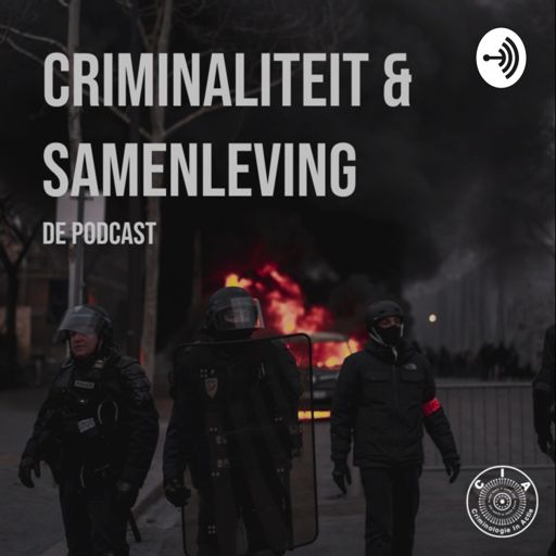 Cover art for podcast Criminaliteit & Samenleving