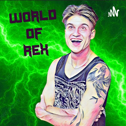 Cover art for podcast WORLD OF REX