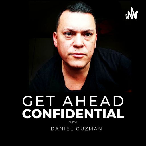 Cover art for podcast Get Ahead Confidential 