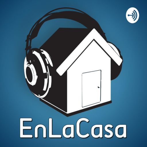 Cover art for podcast ¡En La Casa!
