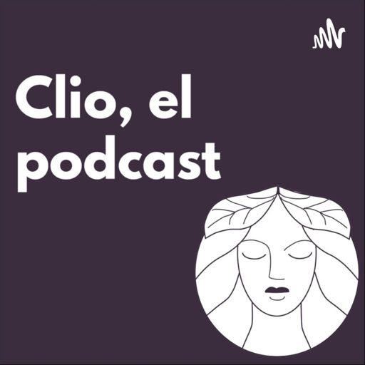 Cover art for podcast Clio, el podcast