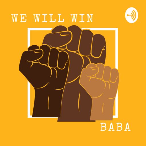 Cover art for podcast We Will Win Baba