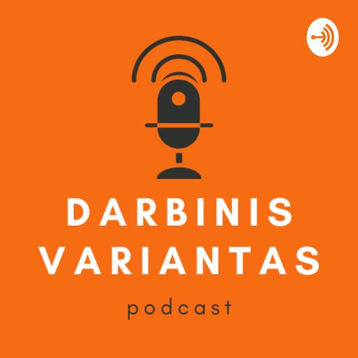 Cover art for podcast Darbinis variantas