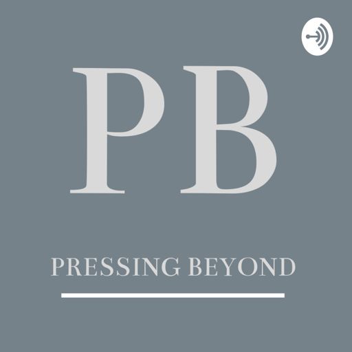 Cover art for podcast Pressing Beyond