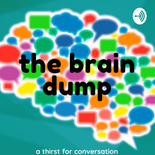 Cover art for podcast The Brain Dump