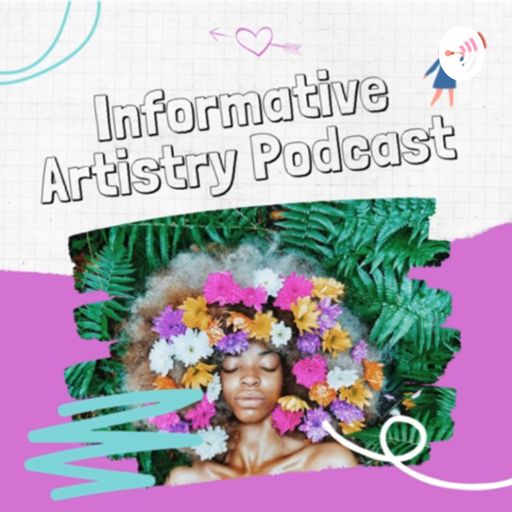 Cover art for podcast Informative Artistry