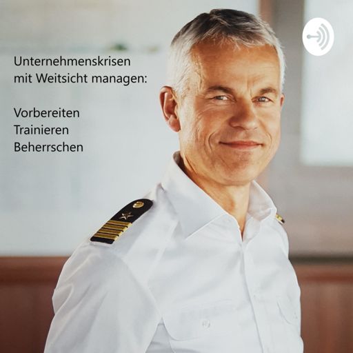 Cover art for podcast Krisenmanagement - Herausforderung und Chance!
