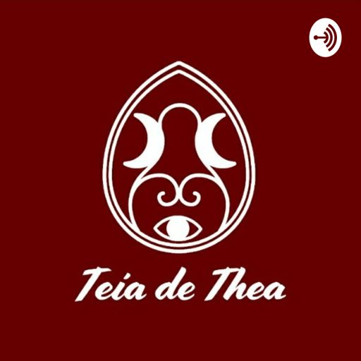 Cover art for podcast Teia de Thea 