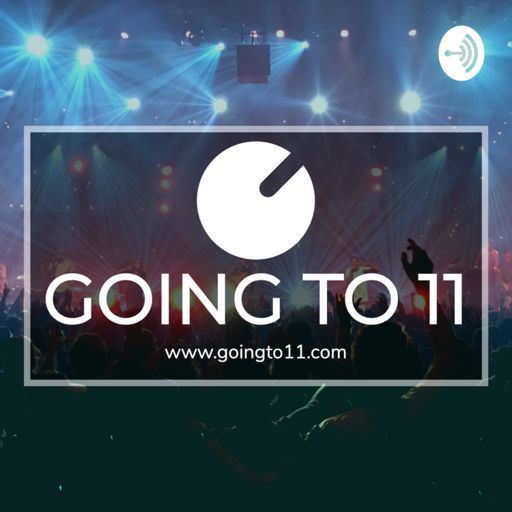 Cover art for podcast The Going to 11 Podcast
