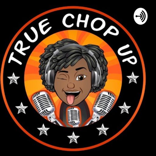 Cover art for podcast True Chop Up