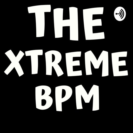 Cover art for podcast The Xtreme BPM