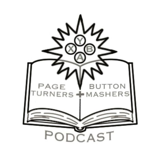 Cover art for podcast Page Turners and Button Mashers Podcast