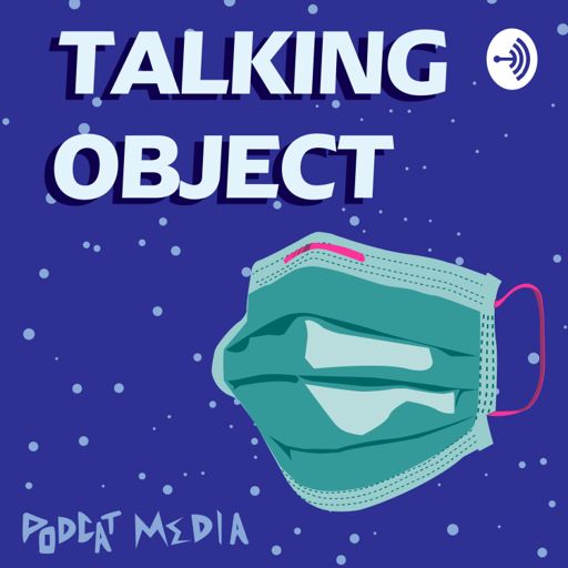 Cover art for podcast Talking Object