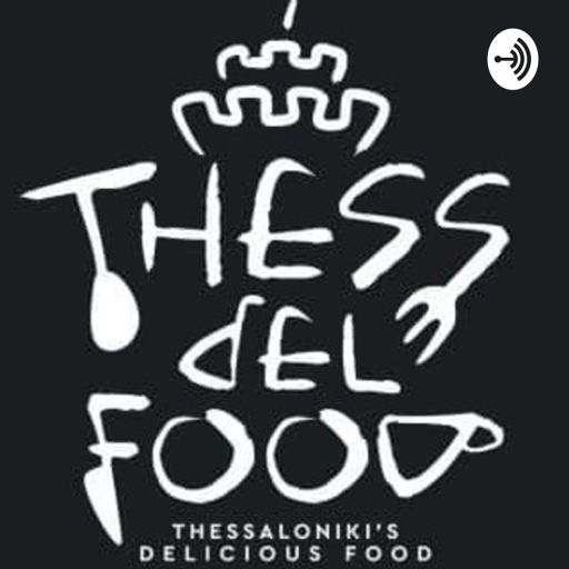 Cover art for podcast Thess Del Food - Στο τραπέζι με τους Thess del food