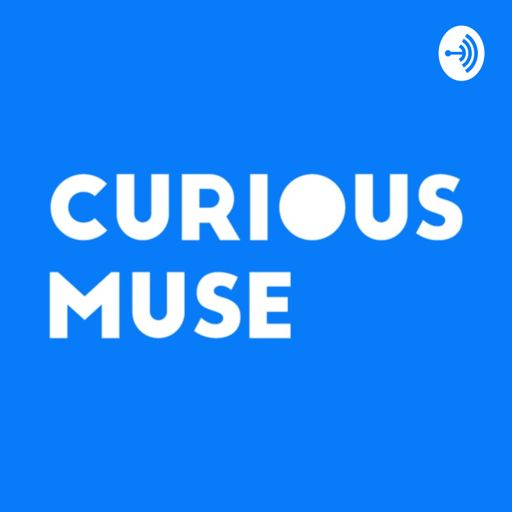 Cover art for podcast Curious Muse