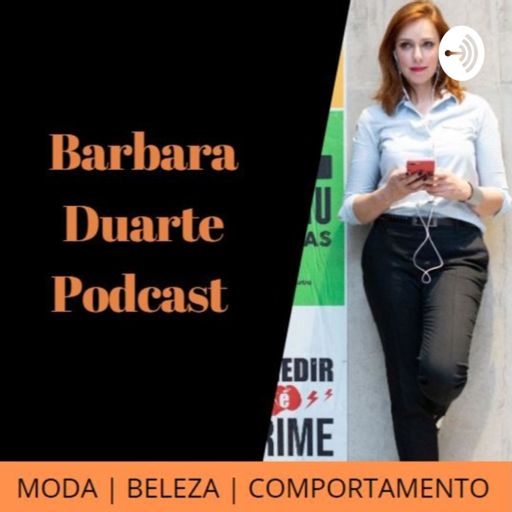 Cover art for podcast Barbara Duarte Podcast