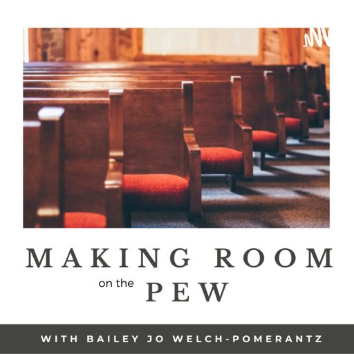 Cover art for podcast Making Room on the Pew