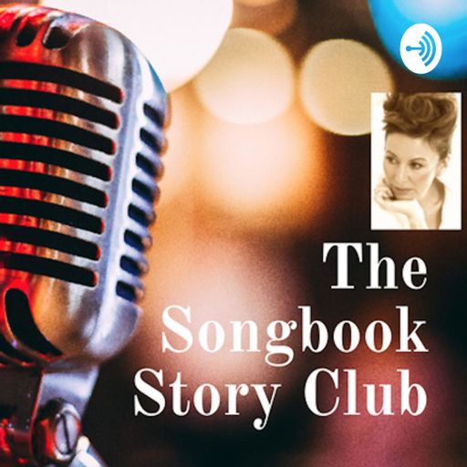 Cover art for podcast The Songbook Story Club