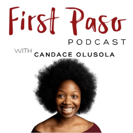 Cover art for podcast First Paso Podcast with Candace Olusola