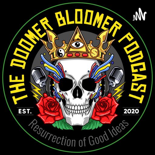 Cover art for podcast The Doomer Bloomer Podcast 