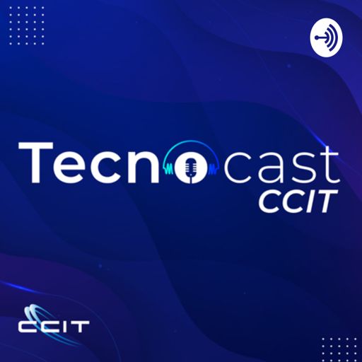 Cover art for podcast Tecnocast CCIT