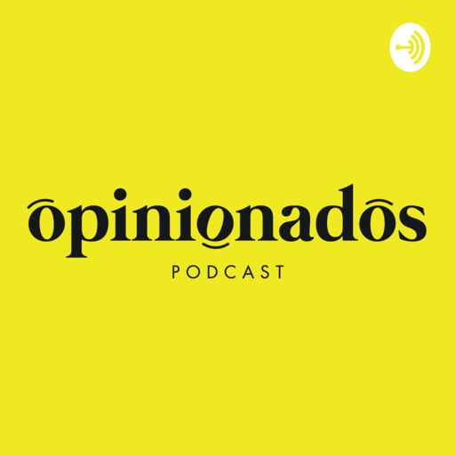Cover art for podcast Opinionados
