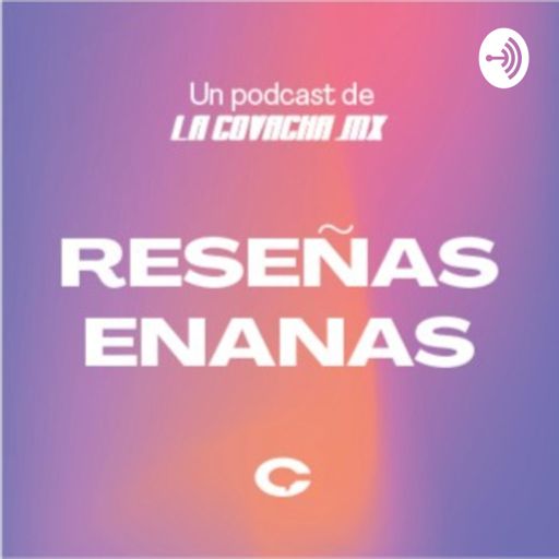 Cover art for podcast Reseñas Enanas