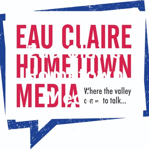 Cover art for podcast Eau Claire Hometown Media