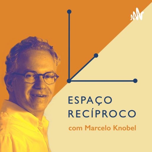 Cover art for podcast Espaço Recíproco com Marcelo Knobel