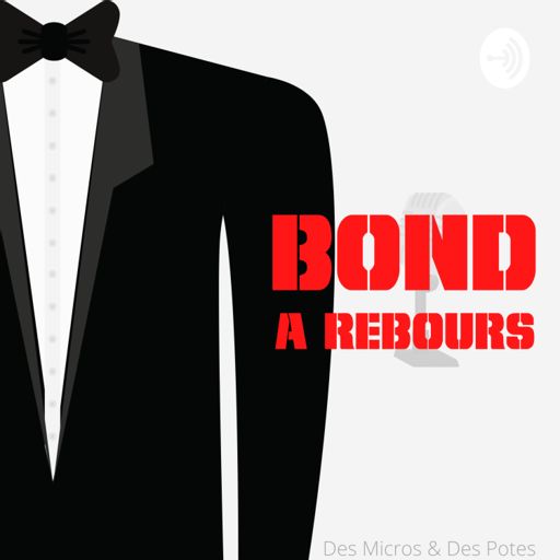 Cover art for podcast Bond à Rebours