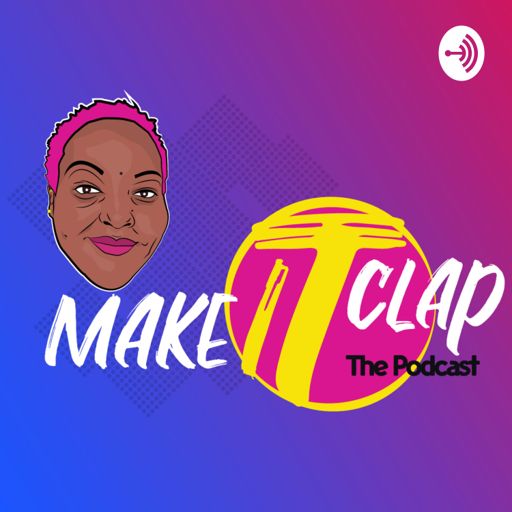 Cover art for podcast Make it Clap!