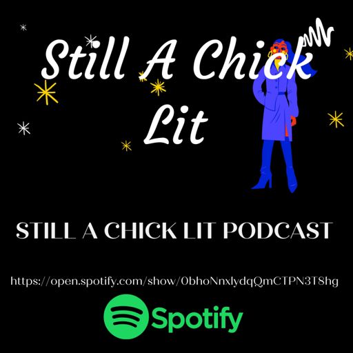 Cover art for podcast Still A Chick Lit