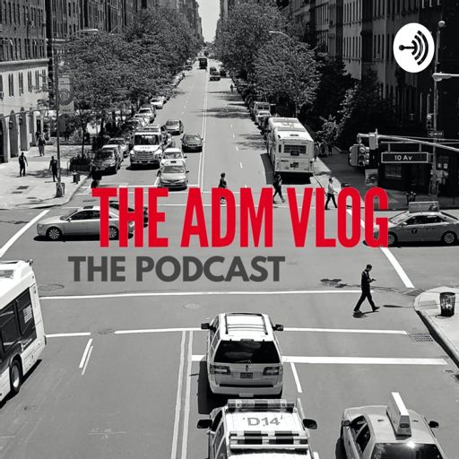 Cover art for podcast THE ADM VLOG: The Podcast