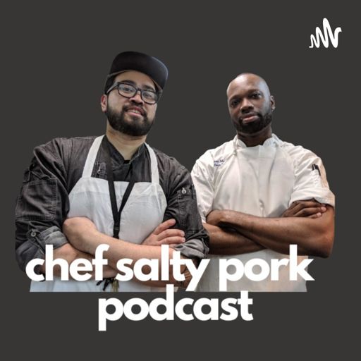 Cover art for podcast Chef salty pork