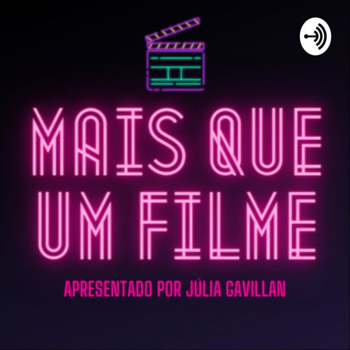 Cover art for podcast Mais Que um Filme