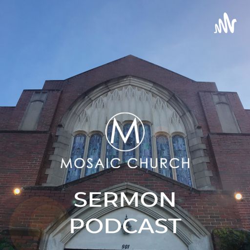 Cover art for podcast Mosaic Church - Tallahassee Podcast