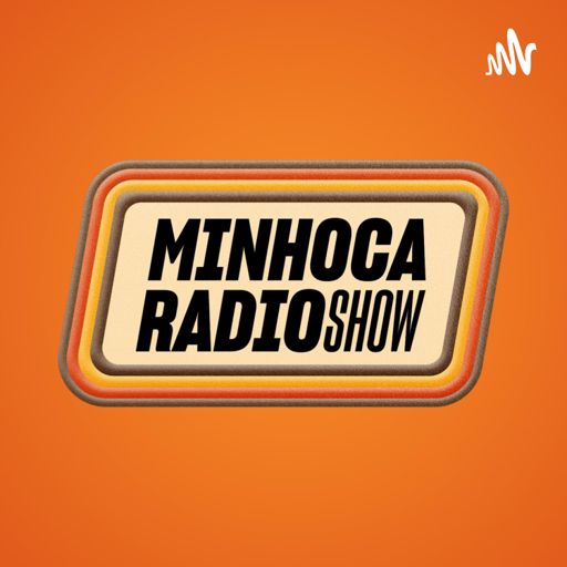 Cover art for podcast Minhoca Radio Show