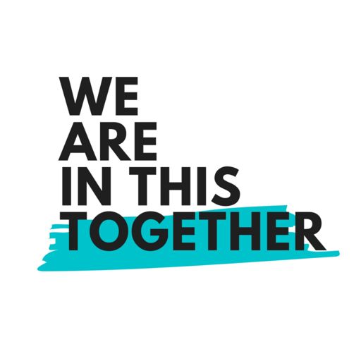 Cover art for podcast WE ARE IN THIS TOGETHER