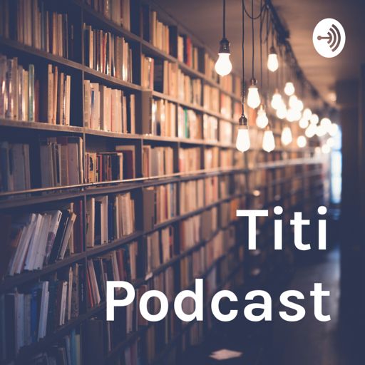 Cover art for podcast Titi Podcast