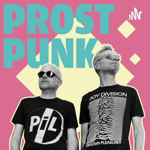 Cover art for podcast Prost Punk - der Post-Punk-Podcast 