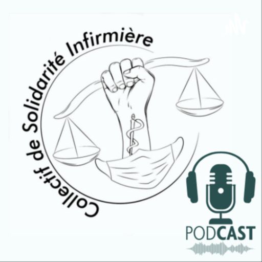 Cover art for podcast Collectif de Solidarité Infirmière