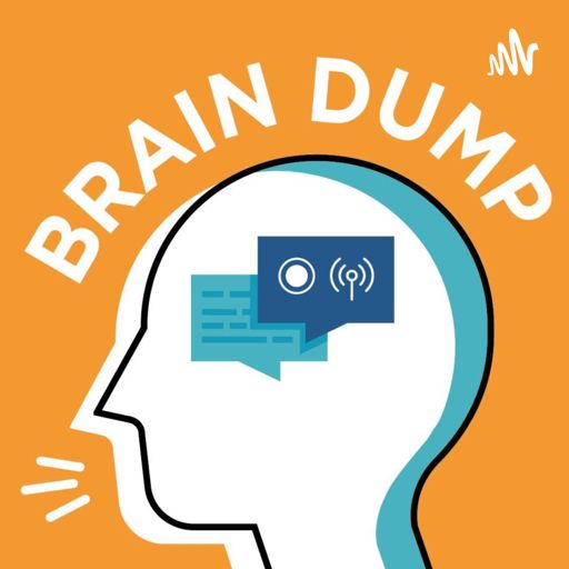 Cover art for podcast Brain Dump