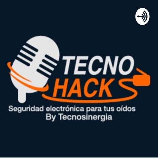 Cover art for podcast TecnoHacks: Seguridad electrónica para tus oídos